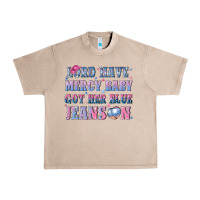 French Oak lord have mercy baby got her blue jeans on Urban Heavy Tee - NancyCooperArtShop