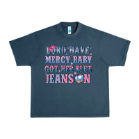 Midnight Navy lord have mercy baby got her blue jeans on Urban Heavy Tee - NancyCooperArtShop