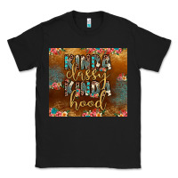 Black kinda classy kinda hood Classic Tee - JahusDesignShop