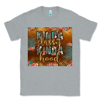 Heather Grey kinda classy kinda hood Classic Tee - JahusDesignShop