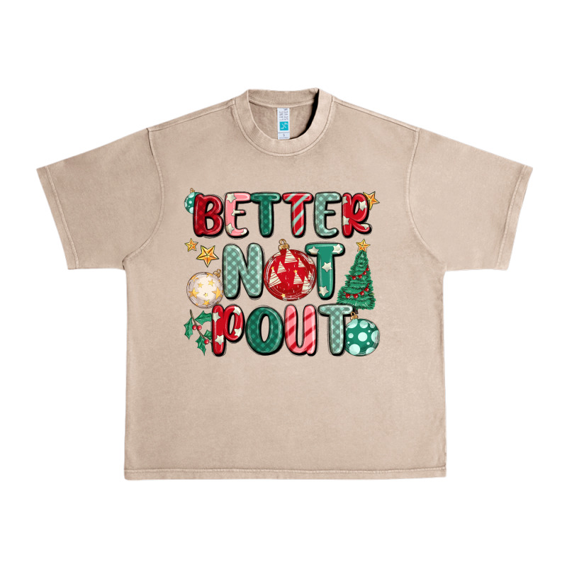 Better Not Pout Urban Heavy Tee by MaliasSmallBusiness | Teevron