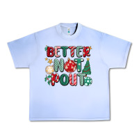 Grape Ice better not pout Urban Heavy Tee - MaliasSmallBusiness