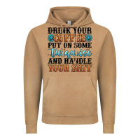 Vintage Camel drink your coffee put on some turquoise and handle Vintage Hoodie - MaliasSmallBusiness