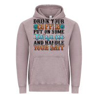 Drink Your Coffee Put On Some Turquoise And Handle Vintage Hoodie | Teevron