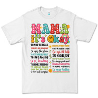 Mama Its Okay Premium Tee | Teevron