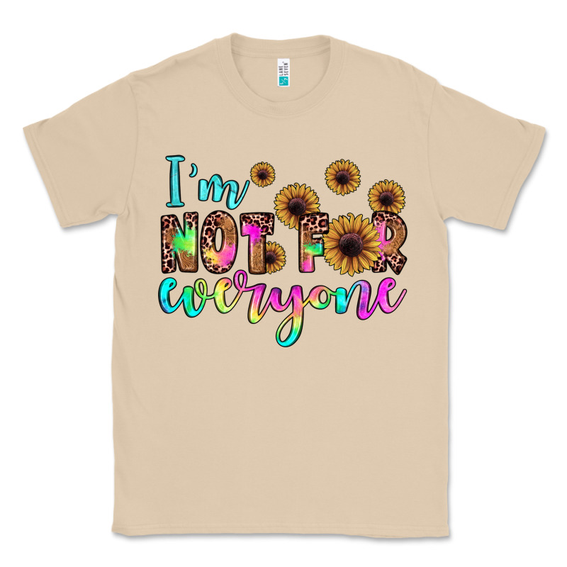 I'm Not For Everyone Classic Tee by JahusDesignShop | Teevron