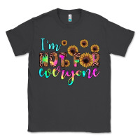 Smoke i'm not for everyone Classic Tee - JahusDesignShop