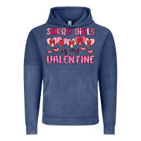 Sorry Girls Mommy Is My Valentine Vintage Hoodie | Teevron