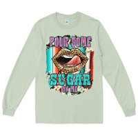 Matcha Pour Some Sugar On Me Long Sleeve Tee - JahusDesignShop