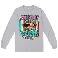 Moon Dust Pour Some Sugar On Me Long Sleeve Tee - JahusDesignShop