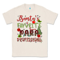 Natural santa's favorite para professional Classic Tee - MaliasSmallBusiness