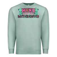 Seafoam Mind your own Motherhood  Mother's Day Premium Sweatshirt - CowGirlArtShop