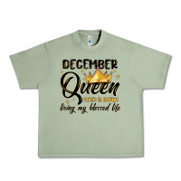 Oil Green december queen faith and favor living my blessed l Urban Heavy Tee - MaliasSmallBusiness
