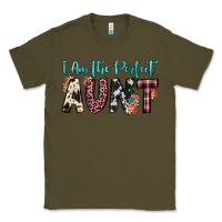 Army Green i am perfect aunt Classic Tee - JahusDesignShop