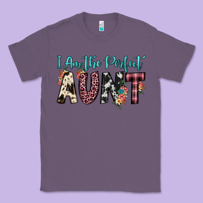 I Am Perfect Aunt Classic Tee Designed By Jahusdesignshop