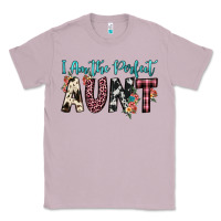 Lilac i am perfect aunt Classic Tee - JahusDesignShop