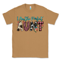 Toasted Coconut i am perfect aunt Classic Tee - JahusDesignShop