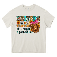 Cream heifers be trippin ok maybe i pushed her long hair Heavy Core Tee - Jasminsmagicworld