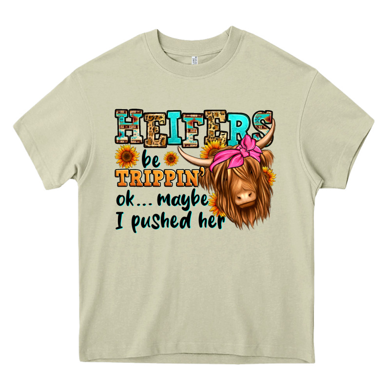 Heifers Be Trippin Ok Maybe I Pushed Her Long Hair Heavy Core Tee by Jasminsmagicworld | Teevron