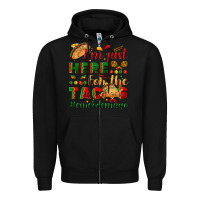 Black I'm just here for the tacos #cincodemayo Zipper Hoodie - NancyCooperArtShop
