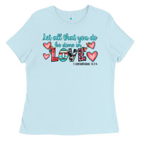 Baby Blue let all that you do be done in love Ladies Tee - JahusDesignShop