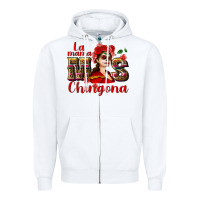 La Mama Mos Chingona Zipper Hoodie | Teevron