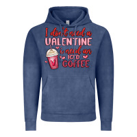 Vintage Denim i don t need a valentine i need an iced coffee Vintage Hoodie - MaliasSmallBusiness