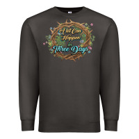 Smoke Crown of thorns Easter Day Premium Sweatshirt - HowdyJamesFarm
