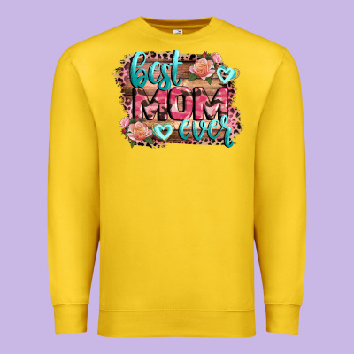 Best Mom Ever Mother's Day Premium Sweatshirt Designed By Cowgirlartshop