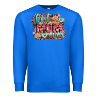True Royal Best Mom ever Mother's Day Premium Sweatshirt - CowGirlArtShop