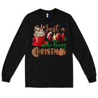 Black just a girl who loves christmas Long Sleeve Tee - BundleAndBundleShop