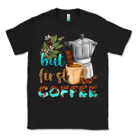 Black coffee cups but first coffee Classic Tee - NancyCooperArtShop