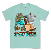 Seafoam coffee cups but first coffee Classic Tee - NancyCooperArtShop
