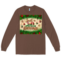 Chestnut just a girl who loves christmas tumbler Long Sleeve Tee - BundleAndBundleShop