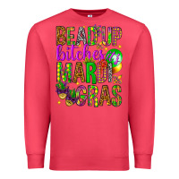 Cardinal Bead up bitches it's Mardi Gras Premium Sweatshirt - HowdyJamesFarm