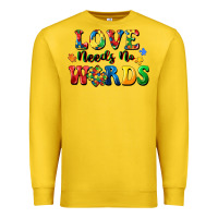 Love Needs No Words Premium Sweatshirt | Teevron