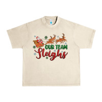 Sandshell our team sleigh Urban Heavy Tee - MaliasSmallBusiness