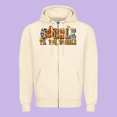 Gobble Til You Wobble With Turkey Zipper Hoodie Designed By Texasbilliewilder