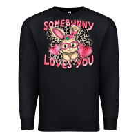 Black Somebunny loves you Easter Day Premium Sweatshirt - CowGirlArtShop