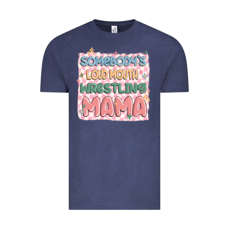 Somebody's Loud Mouth Wrestling Mama Vintage Tee by MaliasSmallBusiness | Teevron
