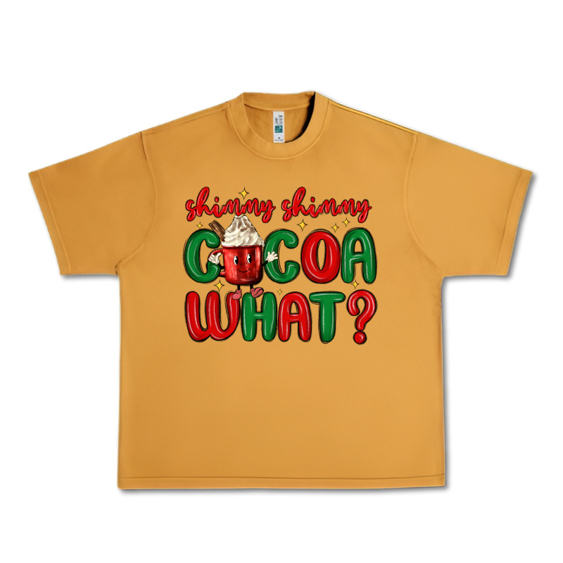 Shimmy Shimmy Cocoa What Urban Heavy Tee by MaliasSmallBusiness | Teevron