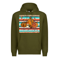 Army Green pumkin spice everything tumbler Premium Hoodie - JahusDesignShop