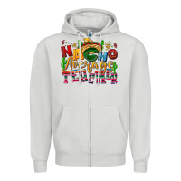 Dove Grey Nacho average Teacher Zipper Hoodie - NancyCooperArtShop