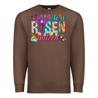 Chestnut He is risen indeed Happy Easter Day Premium Sweatshirt - HowdyJamesFarm