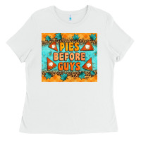 White Pies Before Guys Ladies Tee - Artiststas