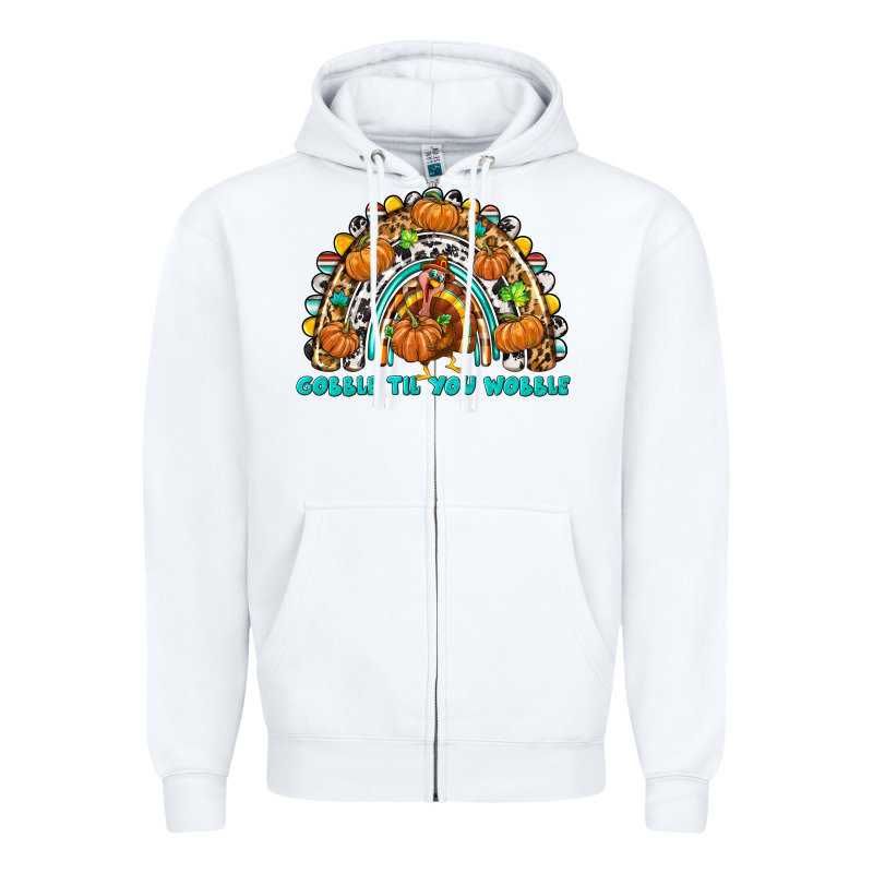 Gobble Til You Wobble With Rainbow Zipper Hoodie by texasbilliewilder | Teevron