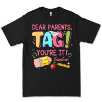 Black dear parents tag youre it teacher Premium Tee - JahusDesignShop