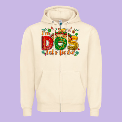 I'm Dos Let's Fiesta Zipper Hoodie Designed By Nancycooperartshop