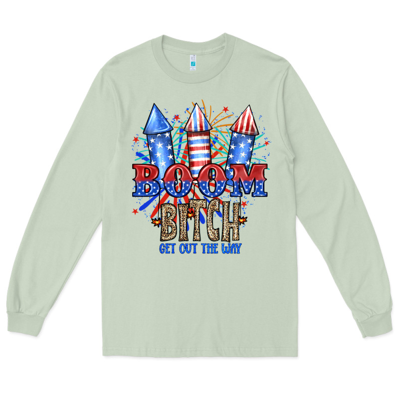 Boom Bıtch Get Out The Way Long Sleeve Tee by JahusDesignShop | Teevron