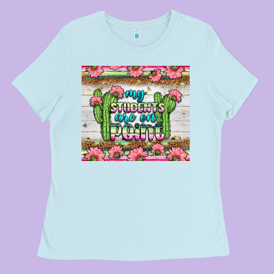 My Students Are On Point Tumbler Ladies Tee Designed By Bundleandbundleshop